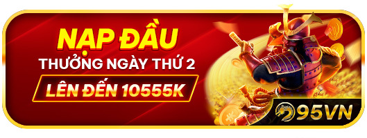 Nạp đầu thưởng ngày thứ hai